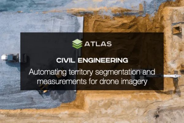 ATLAS | Automating territory segmentation and measurements on drone imagery – WEBINAR