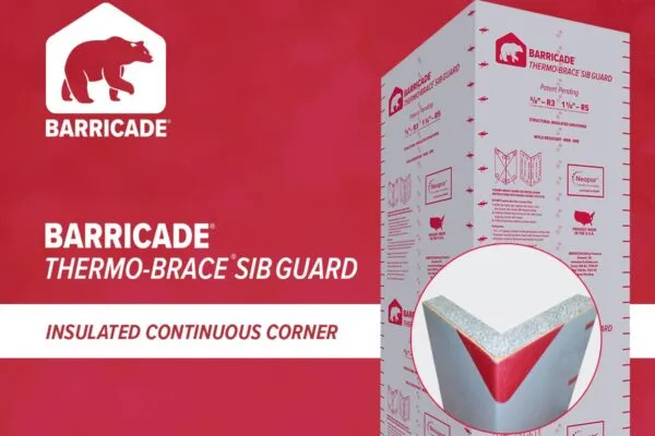 Barricade® Building Products featuring Continuous Corner Insulation and Thermo-Brace Structural Insulated Board at BCMC Framer Summit September 18-22, 2023