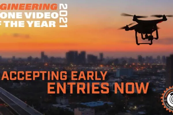 Civil+Structural Engineer Media Now Accepting Entries for 2021 Engineering Drone Video of the Year Competition