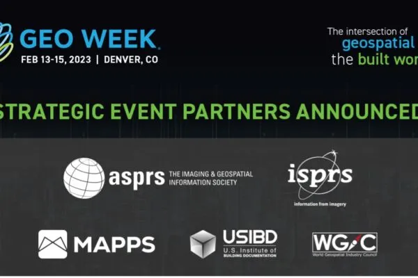 All Systems Launched – Geo Week 2023 Announces Five Strategic Event Partnerships