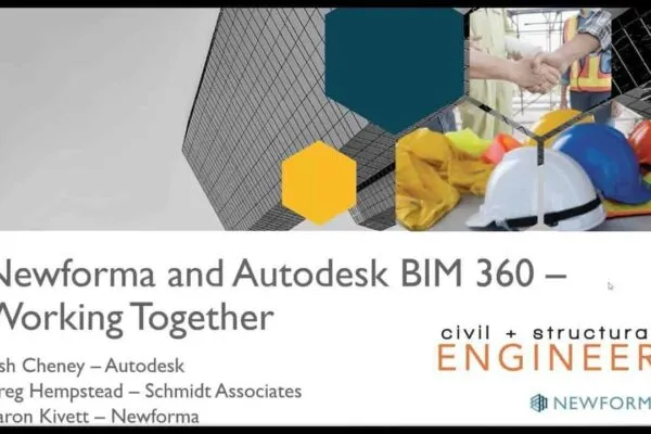 Newforma & Autodesk BIM 360 – Working Together – WEBINAR